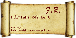 Füleki Róbert névjegykártya